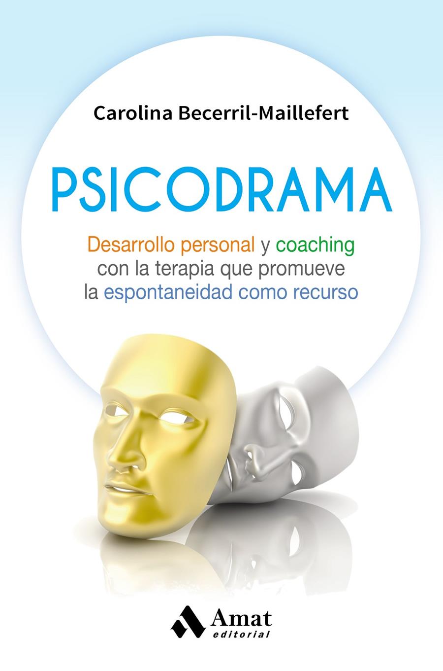 PSICODRAMA | 9788497358965 | BECERRIL MAILLEFERT, CAROLINA | Llibreria Online de Tremp