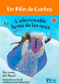 L'ABOMINABLE HOME DE LAS NIEVES (VVKIDS) | 9788468253398 | PARNELL, FRAN | Llibreria Online de Tremp