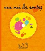 UNA MA DE CONTES | 9788424625528 | AUTORS VARIS. | Llibreria Online de Tremp