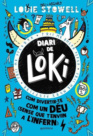 DIARI DE LOKI (DIARI DE LOKI 2) | 9788419421784 | STOWELL, LOUIE | Llibreria Online de Tremp