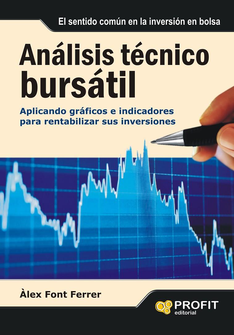 ANÁLISIS TÉCNICO BURSÁTIL | 9788492956210 | FONT FERRER, ÀLEX | Llibreria Online de Tremp