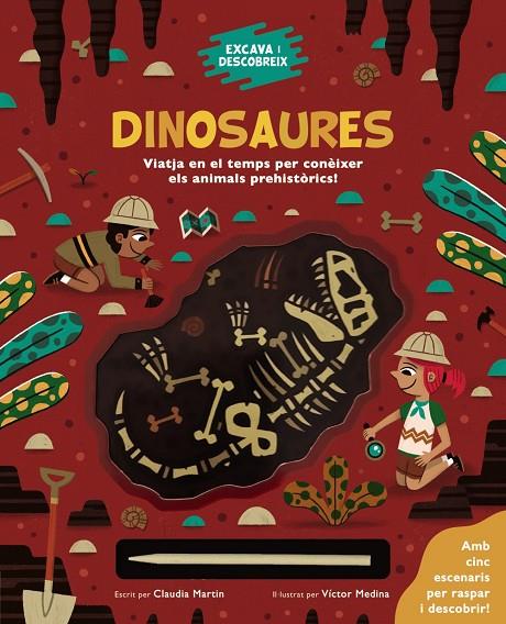 EXCAVA I DESCOBREIX: DINOSAURES | 9788413491271 | MARTIN, CLAUDIA | Llibreria Online de Tremp