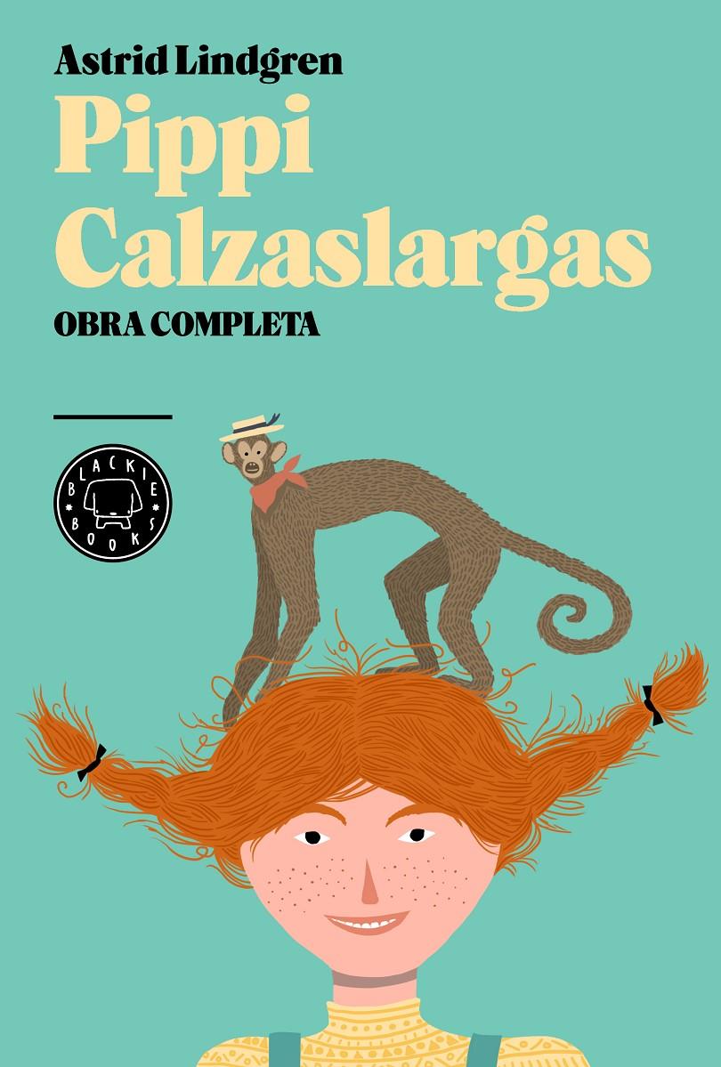 PIPPI CALZASLARGAS. TODAS LAS HISTORIAS | 9788493874582 | LINDGREN, ASTRID | Llibreria Online de Tremp