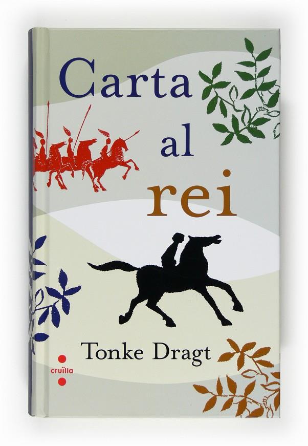 CARTA AL REI | 9788466123167 | DRAGT, TONKE | Llibreria Online de Tremp