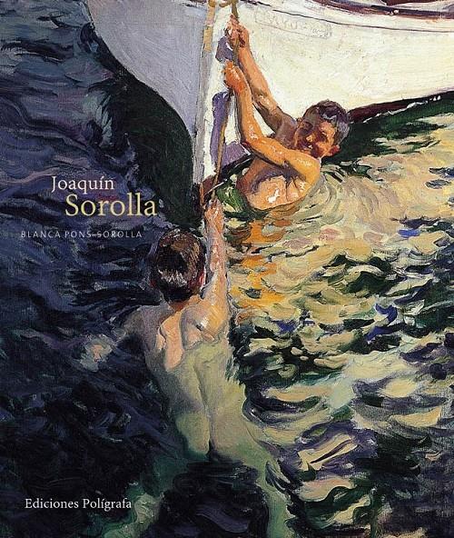 JOAQUIN SOROLLA | 9788434310834 | PONS-SOROLLA, BLANCA | Llibreria Online de Tremp