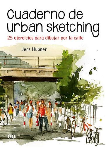 CUADERNO DE URBAN SKETCHING | 9788425231575 | HÜBNER, JENS | Llibreria Online de Tremp