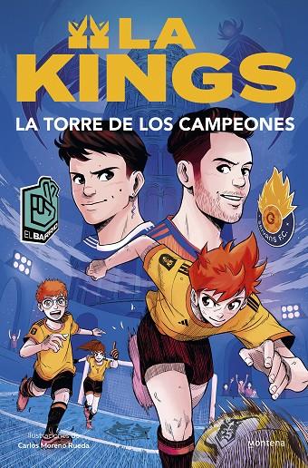 LA TORRE DE LOS CAMPEONES (LA KINGS 2) | 9788410050433 | KINGS LEAGUE | Llibreria Online de Tremp