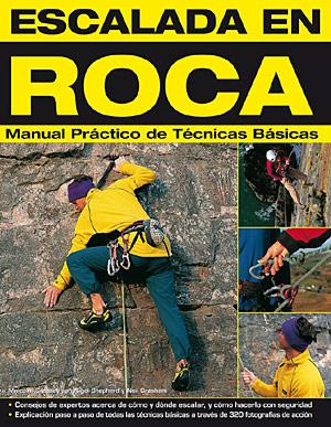 ESCALADA EN ROCA: MANUAL PRACTICO DE TECNICAS BASICAS | 9788498290967 | CREASEY, MALCOLM | Llibreria Online de Tremp