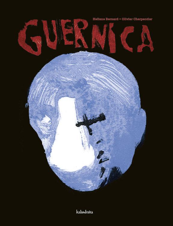 GUERNICA | 9788496388765 | BERNARD, HELIANE | Llibreria Online de Tremp