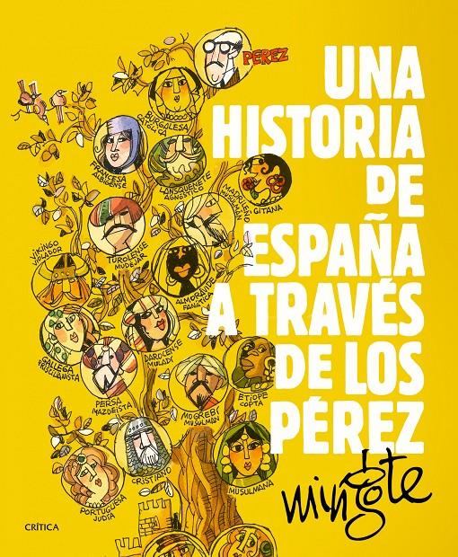 HISTORIA DE ESPAÑA A TRAVÉS DE LOS PÉREZ | 9788498927153 | ANTONIO MINGOTE | Llibreria Online de Tremp