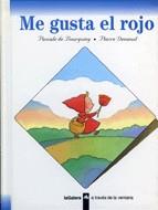 ME GUSTA EL ROJO | 9788424668020 | BOURGOING, PASCALE DE | Llibreria Online de Tremp