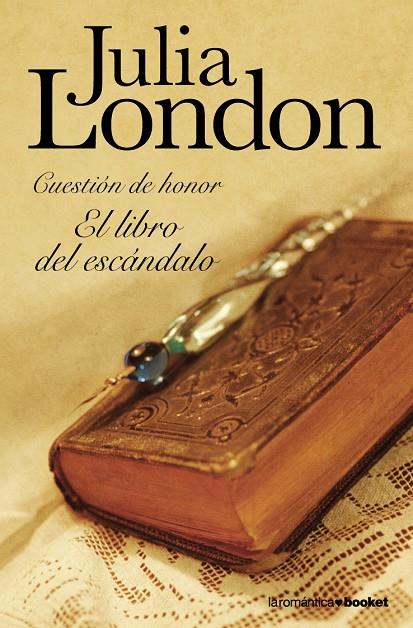 LIBRO DEL ESCANDALO, EL | 9788408102892 | LONDON, JULIA | Llibreria Online de Tremp