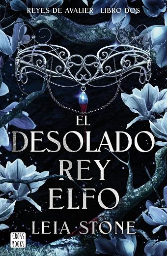 EL DESOLADO REY ELFO | 9788408292142 | STONE, LEIA | Llibreria Online de Tremp