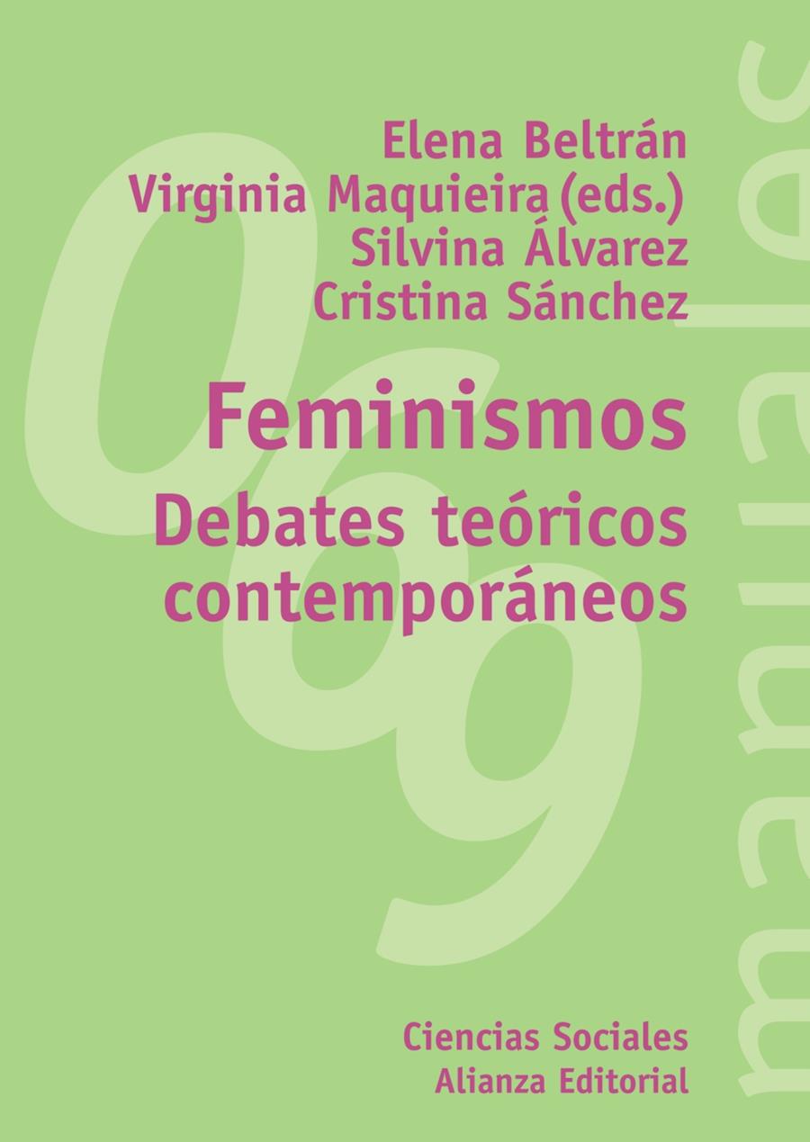 FEMINISMOS: DEBATES TEORICOS CONTEMPORANEOS | 9788420687063 | PEDREIRA, BELTRAN | Llibreria Online de Tremp