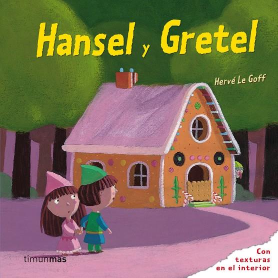 HANSEL Y GRETEL | 9788408088486 | ÉDITIONS MILAN | Llibreria Online de Tremp