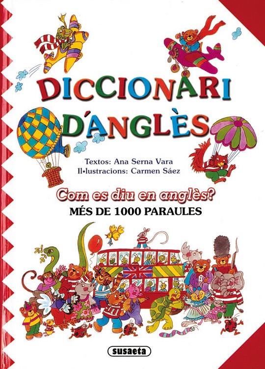 DICCIONARI D´ANGLES | 9788430537907 | SERNA VARA, ANA; SAEZ, CARMEN | Llibreria Online de Tremp