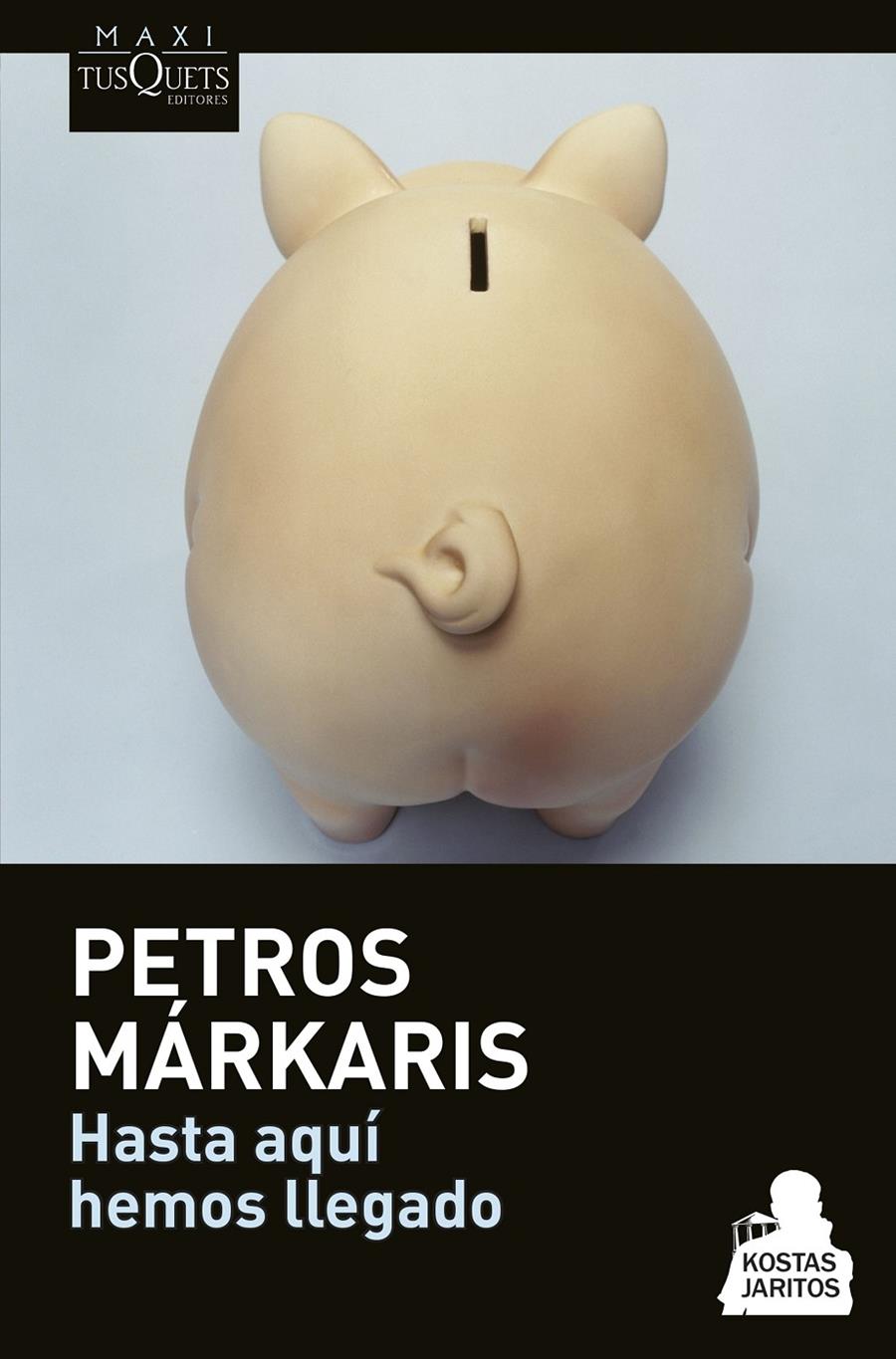 HASTA AQUÍ HEMOS LLEGADO | 9788490662182 | PETROS MÁRKARIS | Llibreria Online de Tremp