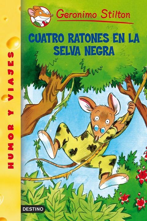 CUATRO RATONES EN LA SELVA NEGRA | 9788408052807 | STILTON, GERONIMO | Llibreria Online de Tremp