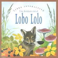 LOBO LOLO | 9788434855007 | PLEDGER, MAURICE/BERNARD THORTON AGENCY, | Llibreria Online de Tremp