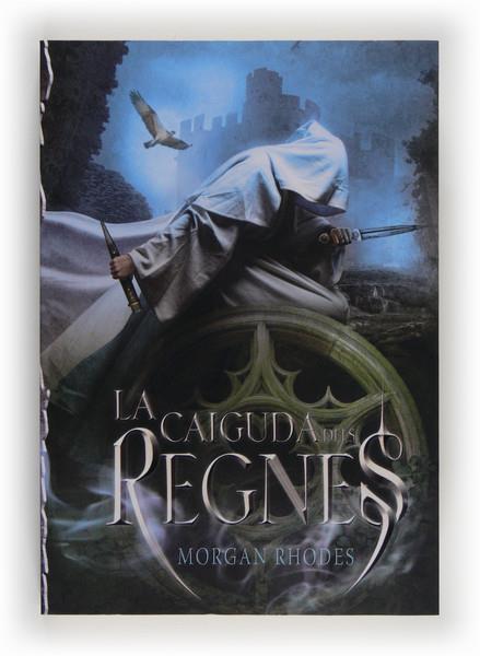 CAIGUDA DELS REGNES, LA | 9788466131841 | RHODES, MORGAN | Llibreria Online de Tremp