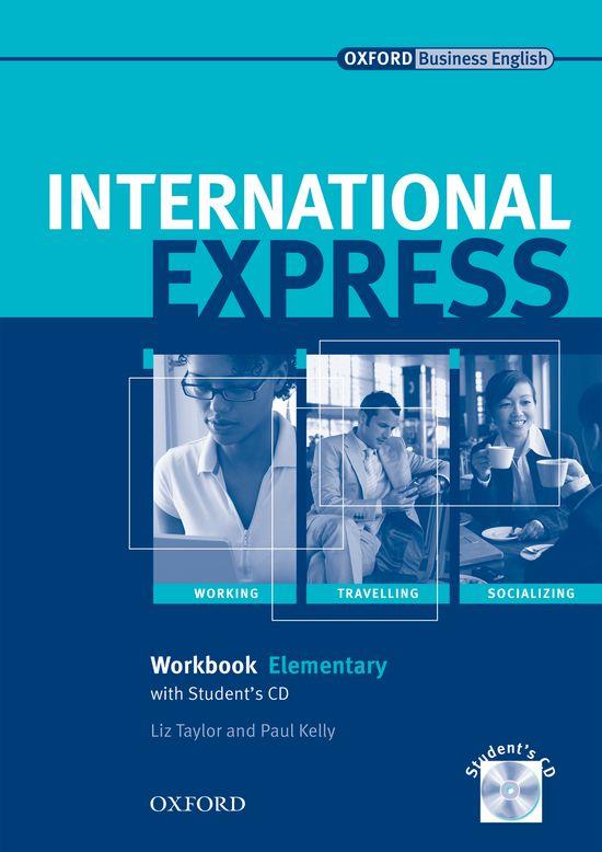 INTERNATIONAL EXPRESS. WORKBOOK ELEMENTARY+CD | 9780194568135 | TAYLOR, LIZ ; KELLY, PAUL | Llibreria Online de Tremp