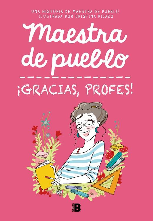 ¡GRACIAS, PROFES! | 9788466679732 | MAESTRA DE PUEBLO/PICAZO, CRISTINA | Llibreria Online de Tremp