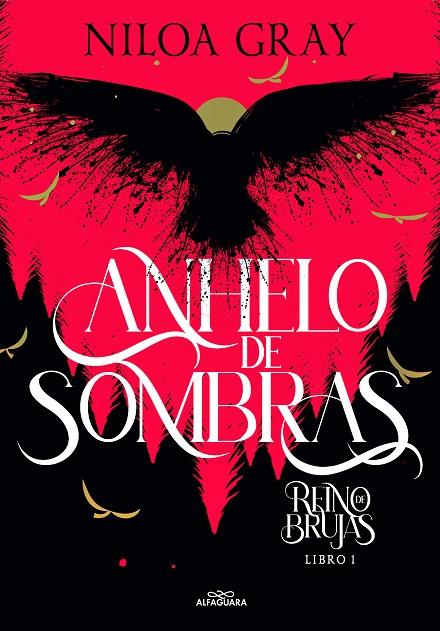 ANHELO DE SOMBRAS (REINO DE BRUJAS 1) | 9788419366986 | GRAY, NILOA | Llibreria Online de Tremp