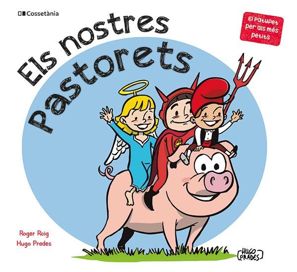 ELS NOSTRES PASTORETS | 9788413564500 | ROIG CÉSAR, ROGER | Llibreria Online de Tremp