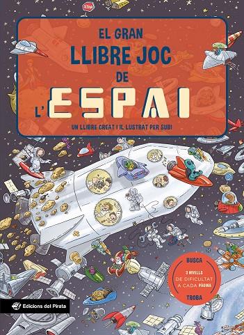 EL GRAN LLIBRE JOC DE L'ESPAI | 9788419912138 | SUBIRANA QUERALT, JOAN | Llibreria Online de Tremp