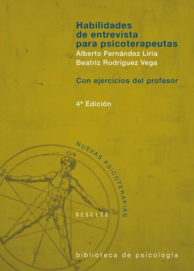 HABILIDADES DE ENTREVISTAS PARA PSICOTERAPEUTAS | 9788433017222 | FERNANDEZ LIRIA, ALBERTO; RODRIGUEZ VEGA, BEATRIZ | Llibreria Online de Tremp