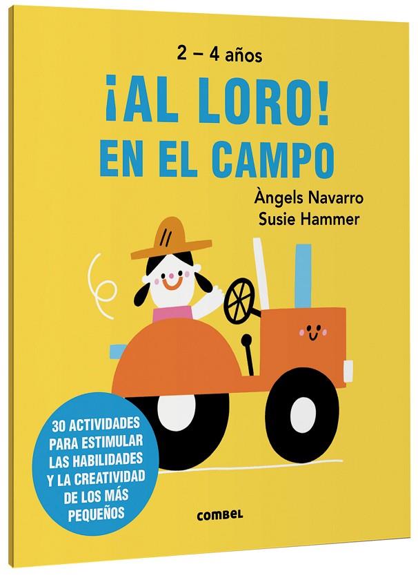 ¡AL LORO! EN EL CAMPO | 9788491019541 | NAVARRO SIMON, ÀNGELS | Llibreria Online de Tremp