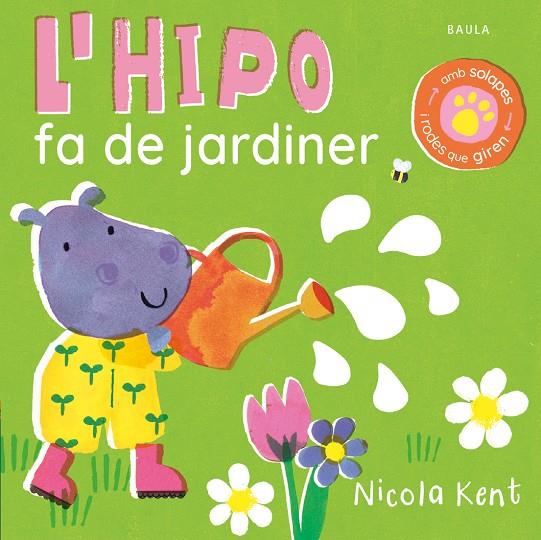 L'HIPO FA DE JARDINER | 9788447953547 | KENT, NICOLA | Llibreria Online de Tremp