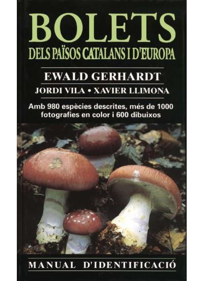 BOLETS DELS PAISOS CATALANS I D'EUROPA | 9788428211215 | GERHARDT, EWALD; VILA, JORDI; LLIMONA, XAVIER | Llibreria Online de Tremp