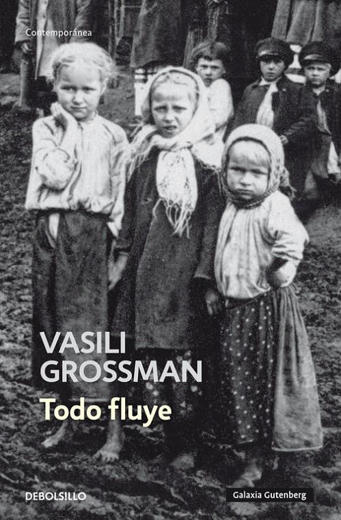 TODO FLUYE | 9788499081731 | GROSSMAN, VASILI | Llibreria Online de Tremp