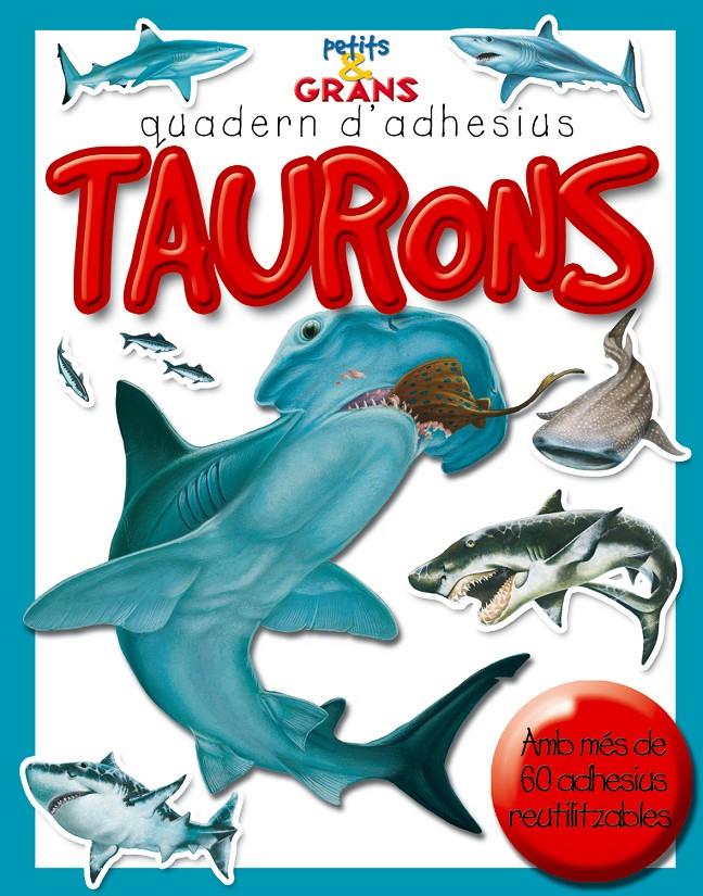 TAURONS ADHESIUS | 9788498251074 | MILLES KELLY, PUBLISHING | Llibreria Online de Tremp