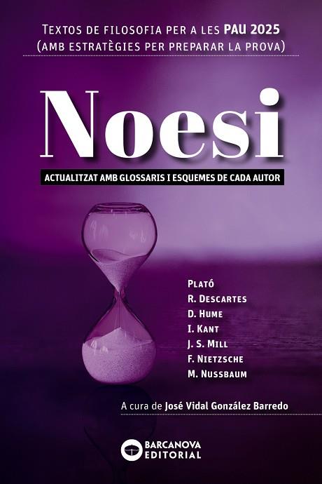 NOESI. TEXTOS DE FILOSOFIA PER A LES PAU 2025 | 9788448962814 | BARCANOVA, EDITORIAL | Llibreria Online de Tremp