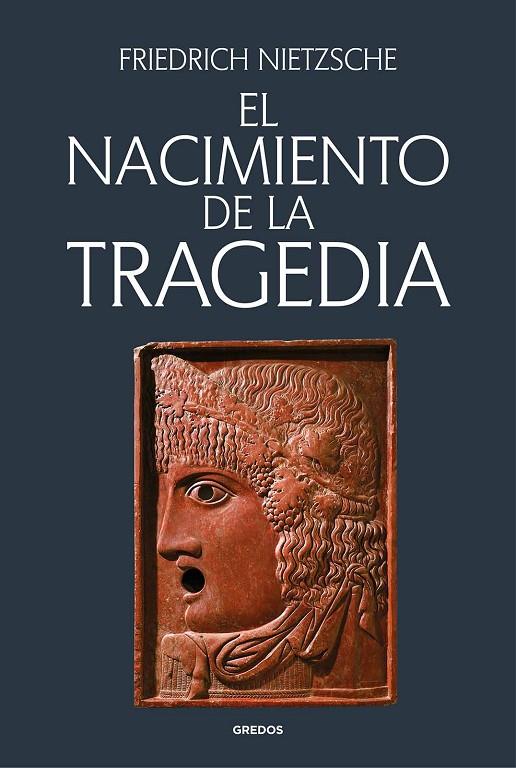 EL NACIMIENTO DE LA TRAGEDIA | 9788424998233 | NIETZSCHE, FRIEDRICH | Llibreria Online de Tremp