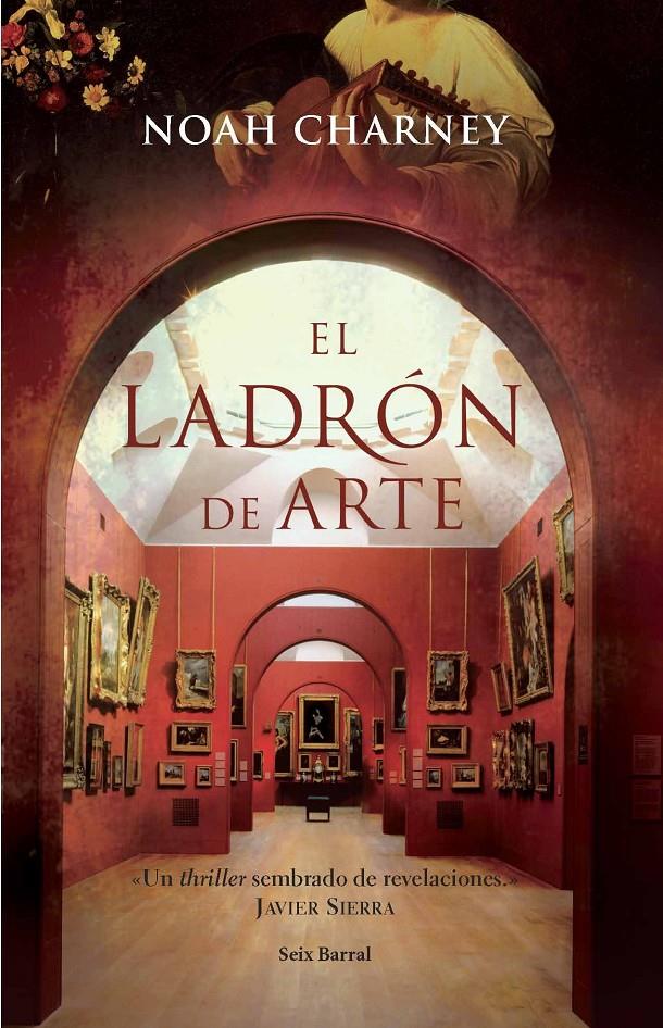 LADRON DE ARTE, EL | 9788432231636 | CHARNEY, NOAH | Llibreria Online de Tremp