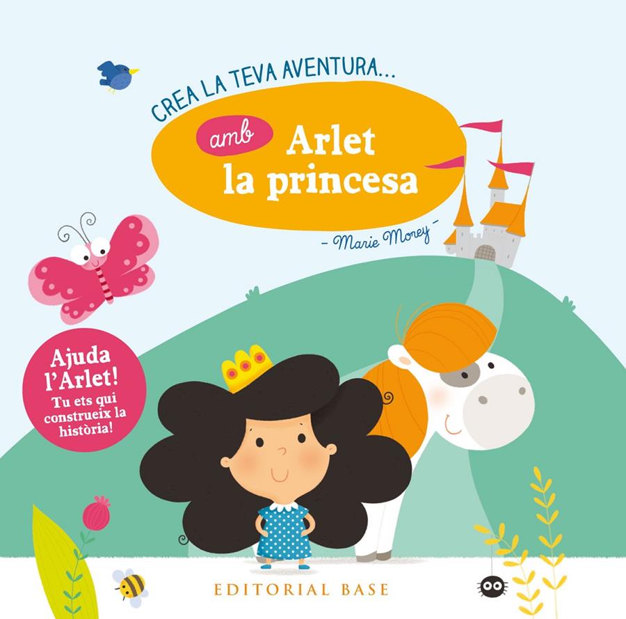 CREA LA TEVA PRÒPIA AVENTURA AMB ARLET LA PRINCESA | 9788416587865 | MOREY, MARIE | Llibreria Online de Tremp