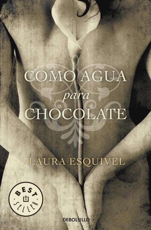 COMO AGUA PARA CHOCOLATE | 9788497592314 | ESQUIVEL, LAURA | Llibreria Online de Tremp