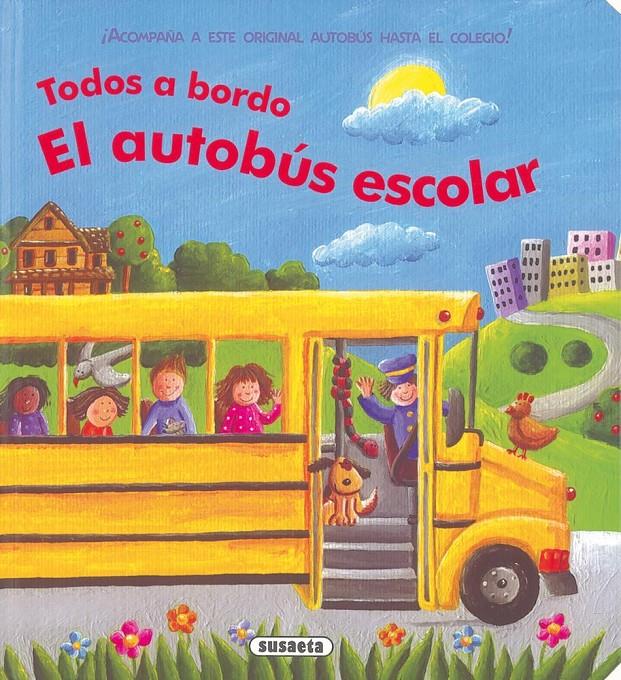 AUTOBÚS ESCOLAR, EL | 9788467724721 | SUSAETA, EQUIPO | Llibreria Online de Tremp