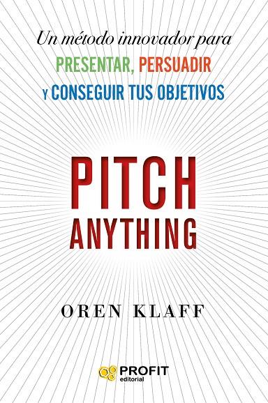 PITCH ANYTHING | 9788417942854 | KLAFF, OREN | Llibreria Online de Tremp