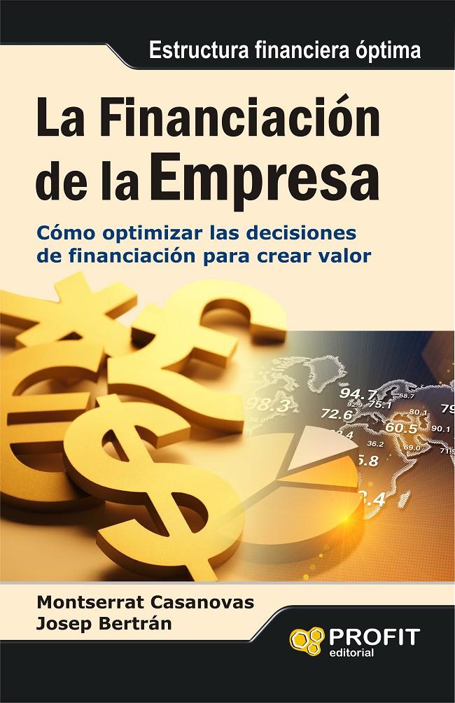 LA FINANCIACION DE LA EMPRESA | 9788415735014 | CASANOVAS RAMON, MONTSERRAT/BERTRAN JORDANA, JOSEP | Llibreria Online de Tremp