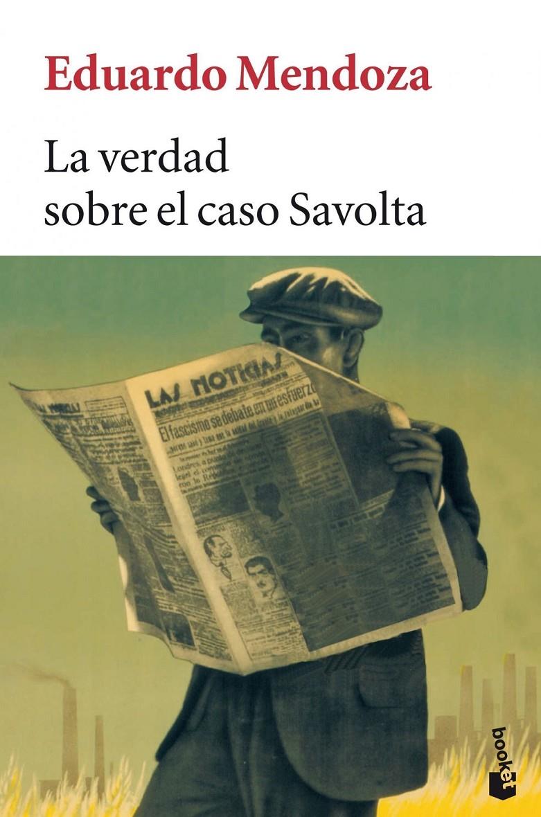 VERDAD SOBRE EL CASO SAVOLTA, LA | 9788432217005 | MENDOZA, MENDOZA | Llibreria Online de Tremp