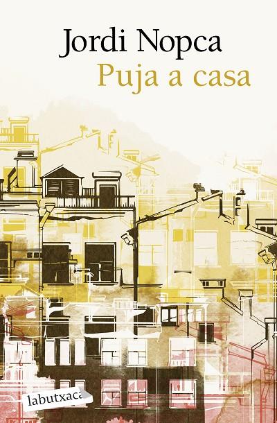 PUJA A CASA | 9788419971661 | NOPCA, JORDI | Llibreria Online de Tremp