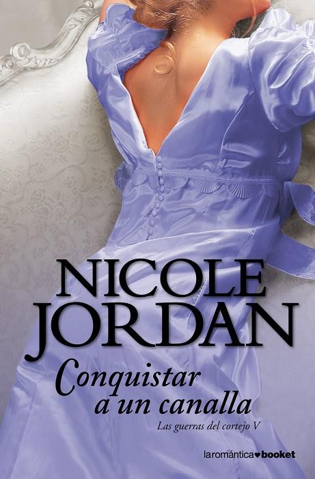 CONQUISTAR A UN CANALLA | 9788408004301 | JORDAN, NICOLE | Llibreria Online de Tremp