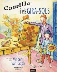 CAMILLE I ELS GIRA-SOLS | 9788495040343 | ANHOLT, LAURENCE | Llibreria Online de Tremp