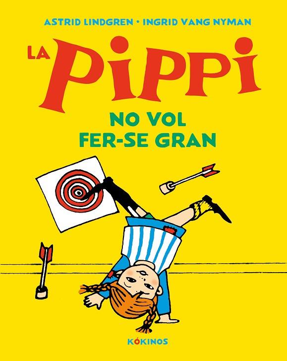 LA PIPPI NO VOL FER-SE GRAN | 9788417742638 | LINDGREN, ASTRID | Llibreria Online de Tremp