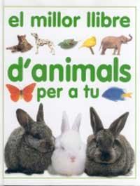 MILLOR LLIBRE D'ANIMALS PER A TU | 9788427243415 | Llibreria Online de Tremp