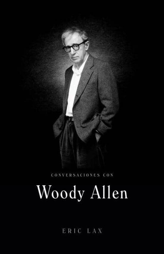 CONVERSACIONES CON WOODY ALLEN | 9788426416759 | LAX, ERIC | Llibreria Online de Tremp